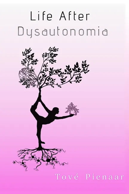 Life After Dysautonomia - Paperback
