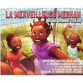 La Merveilleuse Meghan Notre Grande-soeur - Hardcover