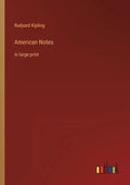 American Notes: in large print - Paperback