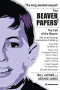 The Beaver Papers 2: The Fall of the Beaver - Paperback