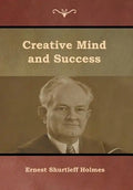 Creative Mind and Success - Hardcover