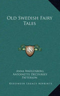 Old Swedish Fairy Tales - Hardcover