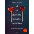 Si Él Hubiera Estado Conmigo / If He Had Been with Me - Paperback