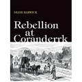 Rebellion at Coranderrk - Paperback