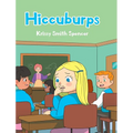 Hiccuburps - Hardcover
