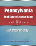 Pennsylvania Real Estate License Exam Audio Learn: Complete Audio Review for the Real Estate License Examination in Pennsylvania! - Paperback