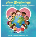 New Beginnings: Refugee Children's Tales of Hope and Resilience - Hardcover