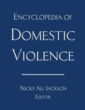 Encyclopedia of Domestic Violence - Paperback
