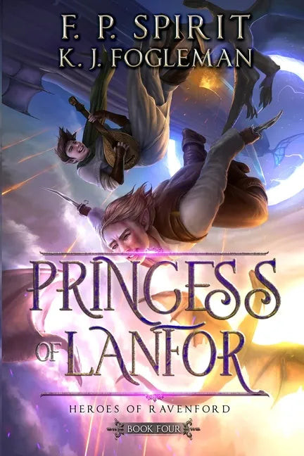 Princess of Lanfor (Heroes of Ravenford Book 4) - Paperback