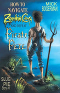 How to Navigate Zombie Cave and Defeat Pirate Pete - Paperback