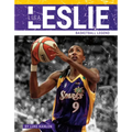 Lisa Leslie: Basketball Legend - Library Binding