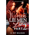 Women Lie Men Lie part 2: When The Numbers Just Dont Add Up - Paperback