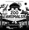 I See Zoo Animals: Bilingual (English / Spanish) (Inglés / Español) A Newborn Black & White Baby Book (High-Contrast Design & Patterns) (Panda, Koala, - Hardcover