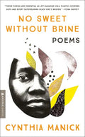 No Sweet Without Brine: Poems - Paperback