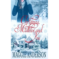 Christmas, Mistletoe and You: A Christmas Romance Novella - Paperback