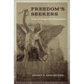 Freedom's Seekers: Essays on Comparative Emancipation - Hardcover