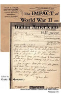 The Impact of World War II on Italian Americans - Paperback