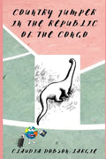 Country Jumper in the Republic of the Congo: History Books for Kids Series - Paperback