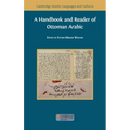 A Handbook and Reader of Ottoman Arabic - Hardcover