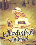 Wonderful Childhood Grayscale Coloring Book: Colouring book for adults, anti-stress and relaxation - Paperback