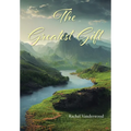 The Greatest Gift - Hardcover