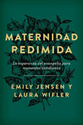 Maternidad Redimida (Risen Motherhood) - Paperback