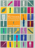 Kitawa: The Thinking Hand and the Making Mind - Hardcover