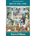 Mist in the Cove - Paperback