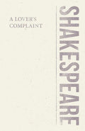 A Lover's Complaint - Paperback