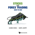 Stocks and Forex Trading: How to Win - Paperback