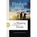 The Shaping of a Christian Family: How My Parents Nurtured My Faith - Paperback