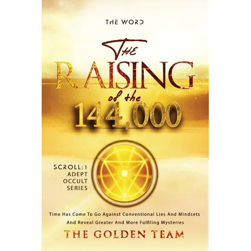 The Raising of the 144000 - Paperback