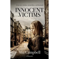 Innocent Victims: A true story of abuse, mental illness and heartache - Paperback