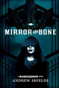 Mirror and Bone - Paperback