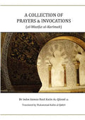 A Collection of Prayers & Invocations - Paperback