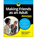 Making Friends as an Adult for Dummies - Paperback