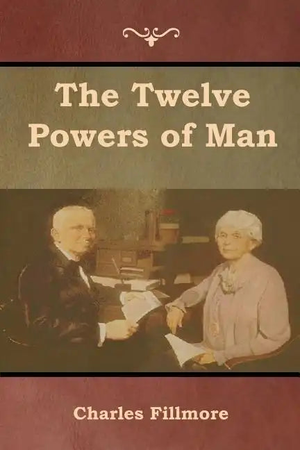 The Twelve Powers of Man - Paperback
