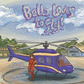 Bella Loves to Fly! - Paperback