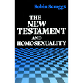 New Testament and Homosexualit - Paperback