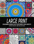 Large Print Coloring Book Easy Patterns for Adults - Paperback