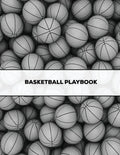 Basketball Playbook: Coach Gift, Blank Basketball Court Templates, Plays Book, Player Roster, Record Statistics, Game Schedule, Coaches Not - Paperback