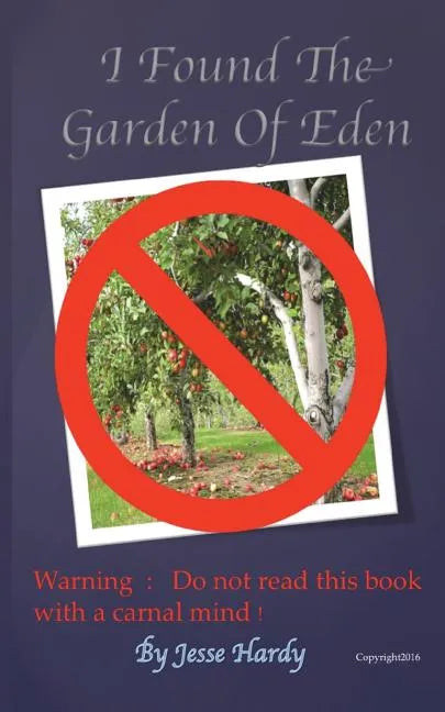 I Found The Garden Eden - Paperback