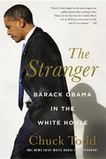 The Stranger: Barack Obama in the White House - Hardcover
