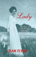 Lady: The Story of Claudia Alta (Lady Bird) Johnson - Paperback