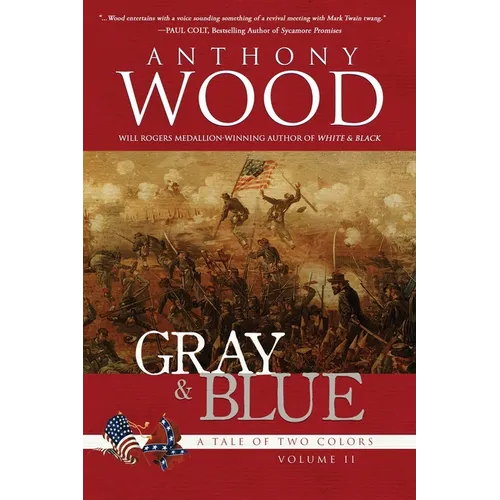 Gray & Blue: A Story of the Civil War - Paperback