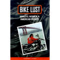 Bike Lust: Harleys, Women, and American Society - Paperback
