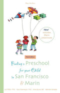 Finding a Preschool for Your Child in San Francisco & Marin - Paperback