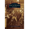 Paris and Bourbon County - Hardcover