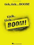 Tick, Tick ... Boom! - Paperback