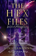 The Hex Files: Wicked Moon Rising - Paperback
